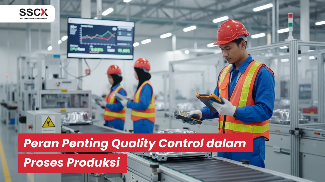 Peran Penting Quality Control dalam Proses Produksi